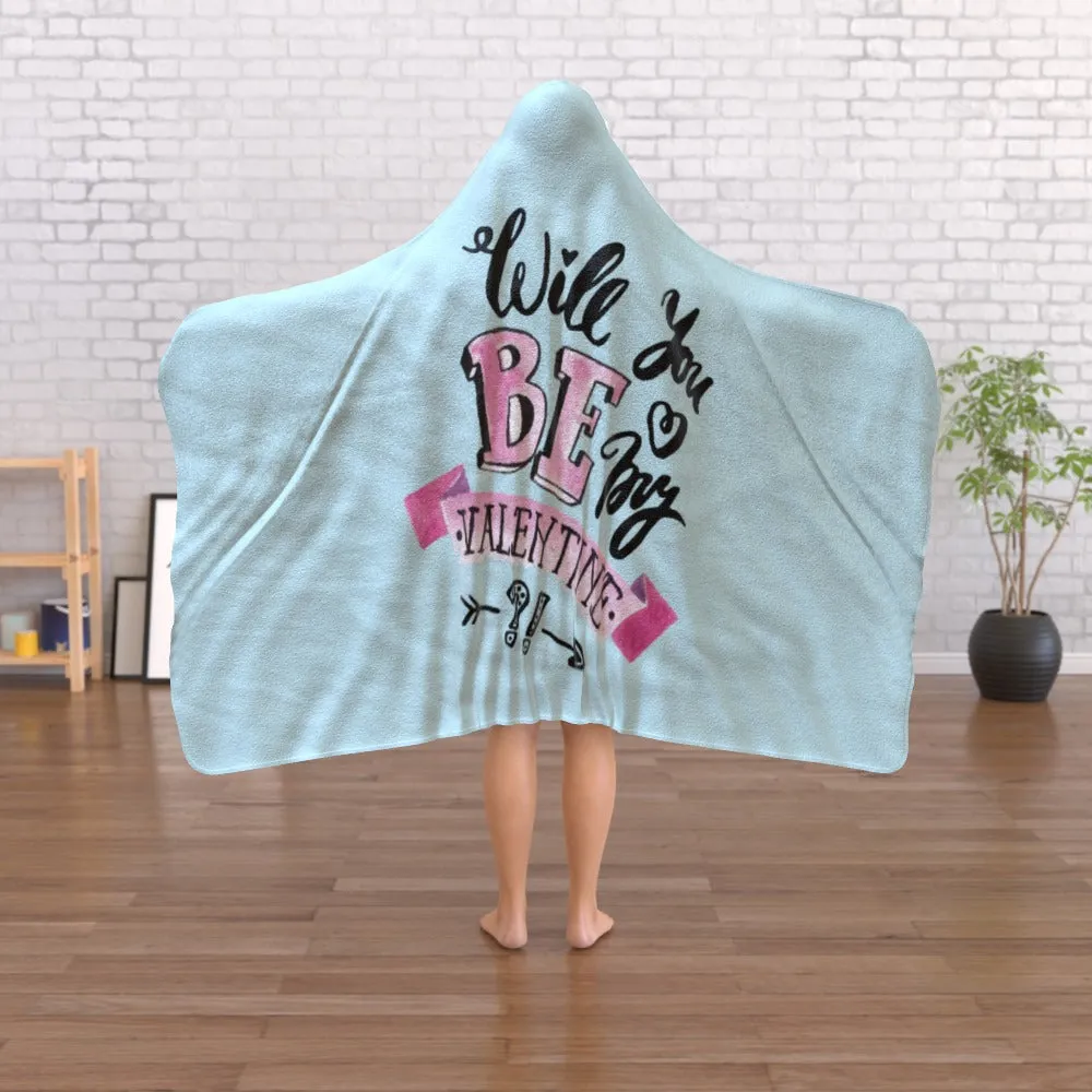 Hooded Blanket - Will You Be My Valentine - Pale Blue