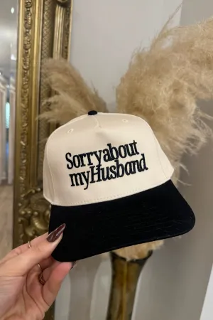 EasyCareFabric Sorry About My Husband Hat