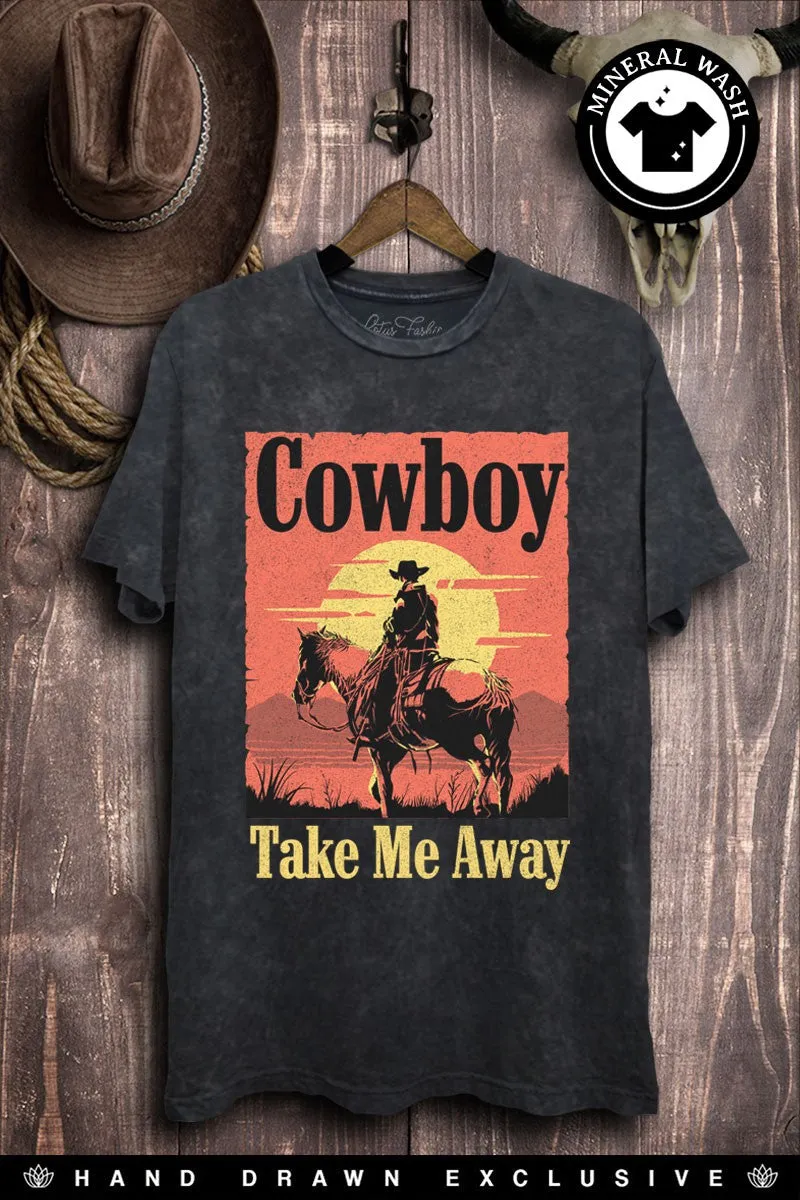 Wrinkle Free Texture StretchTechnology Acid Wash Cowboy Take Me Away Graphic Tee